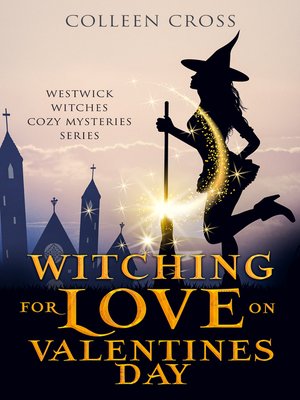 cover image of Witching for Love on Valentines Day
